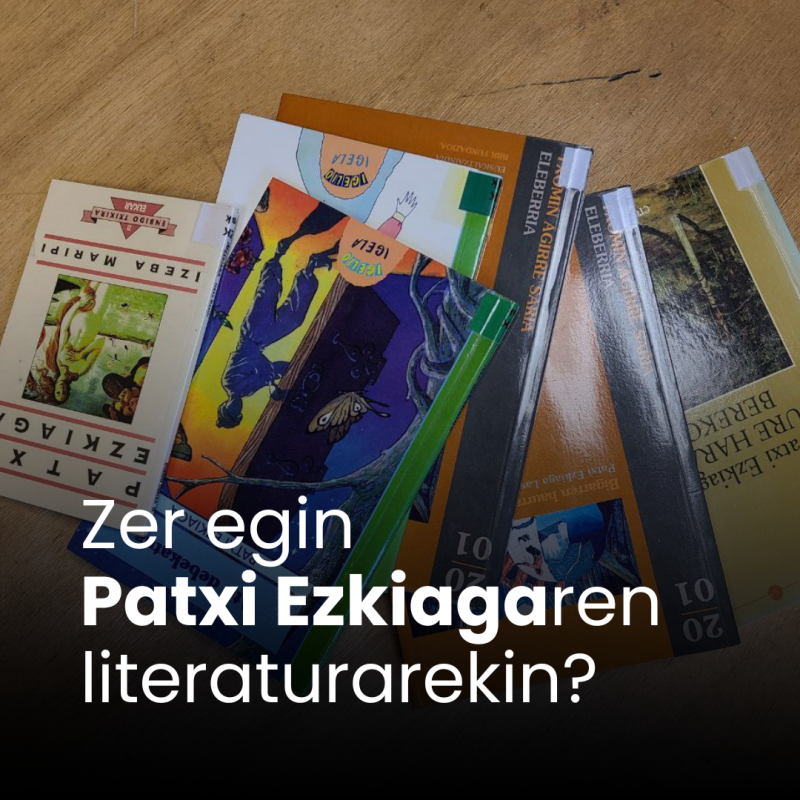 Dena%20den%20hautu%20bat%20egin%20behar%20dut%20beraz%20Patxi%20Ezkiagaren%20liburuak%20apaletatik%20kentzea%20erabaki%20dut